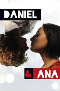 watch-Daniel & Ana