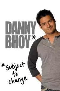 watch-Danny Bhoy: Subject to Change