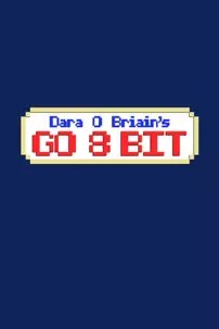 watch-Dara O Briain’s Go 8 Bit