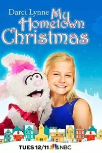 watch-Darci Lynne: My Hometown Christmas