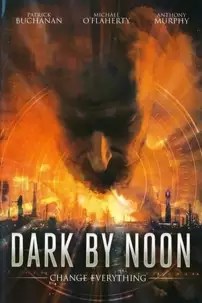 watch-Dark By Noon