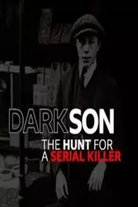 watch-Dark Son: The Hunt for a Serial Killer