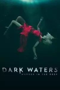 watch-Dark Waters: Murder in the Deep