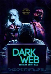 watch-Dark Web: Descent Into Hell