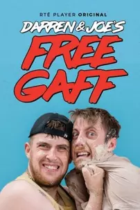 watch-Darren & Joe’s Free Gaff