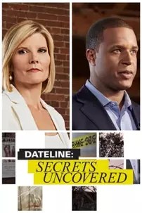 watch-Dateline: Secrets Uncovered