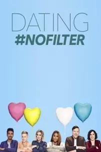 watch-Dating #NoFilter