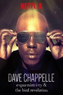 watch-Dave Chappelle: Equanimity