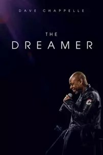 watch-Dave Chappelle: The Dreamer