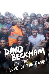 watch-David Beckham: For the Love of the Game