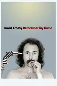 watch-David Crosby: Remember My Name