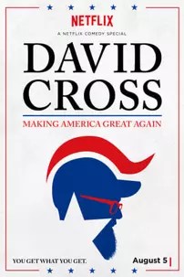 watch-David Cross: Making America Great Again