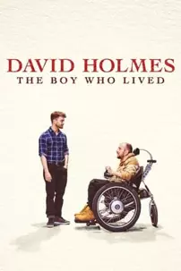 watch-David Holmes: The Boy Who Lived