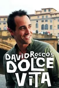 watch-David Rocco’s Dolce Vita