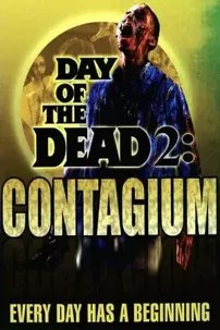 watch-Day of the Dead 2: Contagium