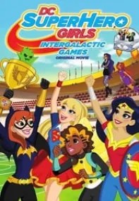 watch-DC Super Hero Girls: Intergalactic Games