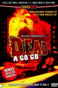 watch-Dead A Go! Go!