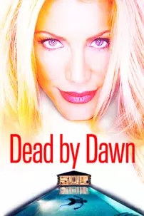 watch-Dead by Dawn