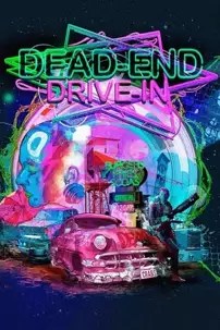 watch-Dead End Drive-In