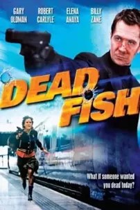 watch-Dead Fish