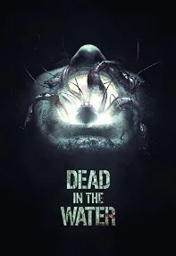 watch-Dead in the Water