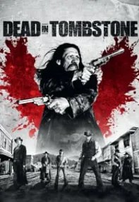 watch-Dead in Tombstone