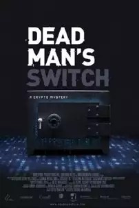 watch-Dead Man’s Switch: A Crypto Mystery