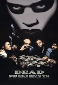 watch-Dead Presidents