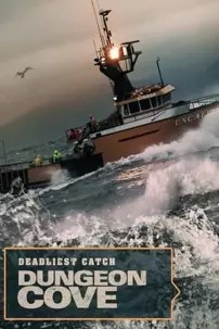 watch-Deadliest Catch Dungeon Cove