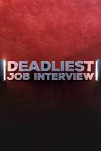 watch-Deadliest Job Interview