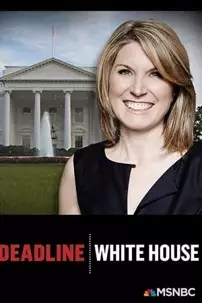 watch-Deadline: White House