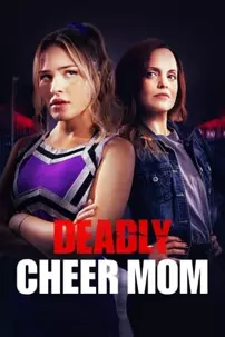 watch-Deadly Cheer Mom