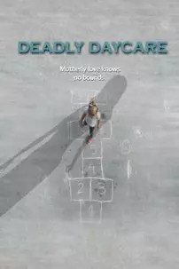 watch-Deadly Daycare