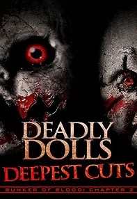 watch-Deadly Dolls: Deepest Cuts