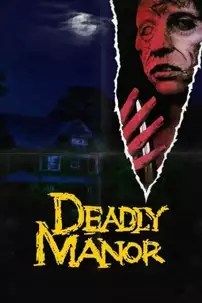 watch-Deadly Manor