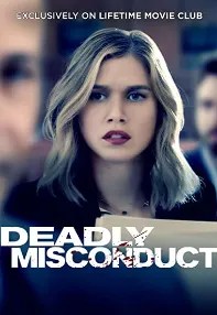 watch-Deadly Misconduct