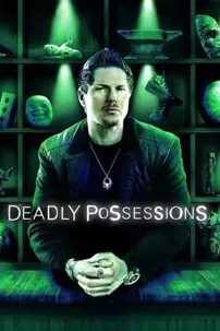 watch-Deadly Possessions