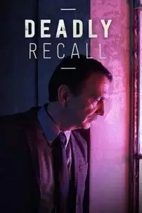 watch-Deadly Recall