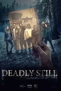 watch-Deadly Still