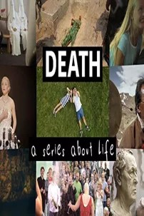 watch-Death – A Series About Life