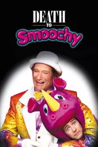 watch-Death to Smoochy