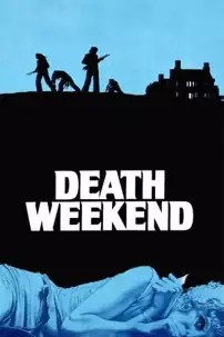 watch-Death Weekend