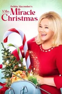 watch-Debbie Macomber’s A Mrs. Miracle Christmas