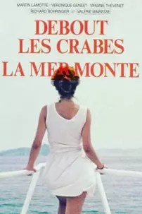 watch-Debout les crabes, la mer monte!