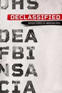 watch-Declassified: Untold Stories of American Spies