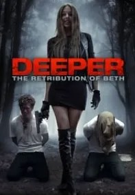 watch-Deeper: The Retribution of Beth