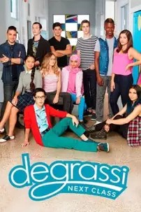 watch-Degrassi: Next Class