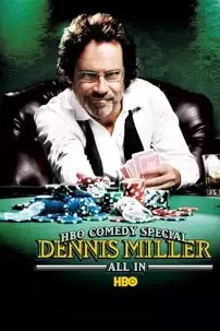 watch-Dennis Miller: All In