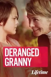 watch-Deranged Granny