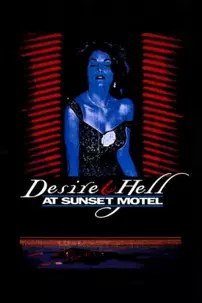 watch-Desire and Hell at Sunset Motel